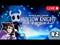Barely Surviving Hollow Knight #2 [LIVE]