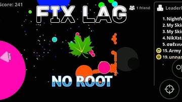 Agario Fix Lag SMOOTH !