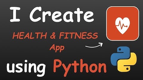I CREATE HEALTH & FITNESS APP USING PYTHON || PYTHON PROJECTS FOR BEGINNERS