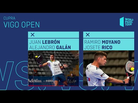 Resumen Cuartos de Final Lebrón/Galán Vs Moyano/Rico Cupra Vigo Open