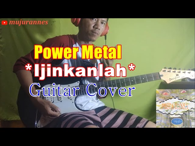 Power Metal Ijinkanlah || Guitar Cover class=