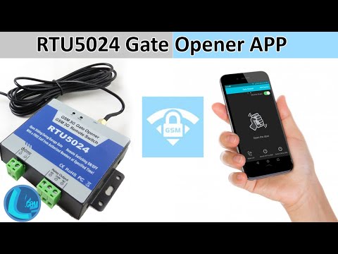 RTU5024  Gate Opener | GSM Relay controller mobile App Tutorial