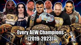 Every AEW Champions (20192023)