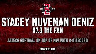 SDSU SOFTBALL: STACEY NUVEMAN DENIZ - AZTECS SOFTBALL ON TOP OF MW WITH 9-0 RECORD (97.3 THE FAN)