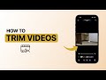 How to Trim Videos on iPhone (iOS 26) – Quick &amp; Easy!