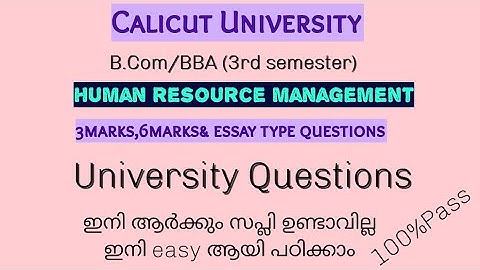 Calicut University 3rd sem B.Com/BBA HRM( UNIVERSITY QUESTIONS)