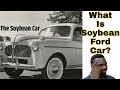 What Is Soybean Ford Car? #shorts