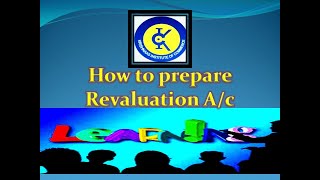 #10 #Revaluation A/c #Admissionofpartner #ClassXIIAccounts