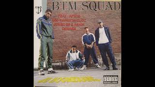 BTM Squad - Komm In Meine Vorstadt (feat. Afrob)