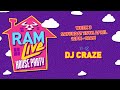 RAMLive House Party - 25/04/20 - 11pm - 12am - DJ Craze
