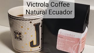 Victrola Coffee Roasters Review (Seattle, WA)- Natural Ecuador Servio Gonzales