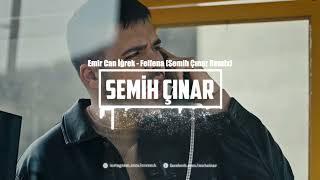 Emir Can İğrek - Felfena (Semih Çınar Remix) Resimi