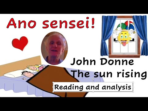 The Sun Rising by John Donne. An in-depth analysis.
