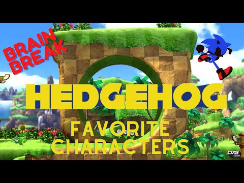 Video BRAIN BREAK: FAVORITE SONIC SERIES CHARACTERS... - youtube