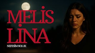 Melis Lina Nefesim Soluk Yeni Türkçe Şarkı Melis Lina Music