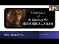 Analysis of In Quest of the Historical Adam by Mark Tabladillo