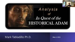 Analysis of In Quest of the Historical Adam by Mark Tabladillo