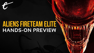 Aliens: Fireteam Elite - Hands-on Preview | The Escapist Show