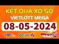 Trực Tiếp Xổ Số Vietlott Hôm Nay Ngày 8/5/2024 | Kết Quả Xổ Số Vietlott Hôm Nay Ngày 8 Tháng 5