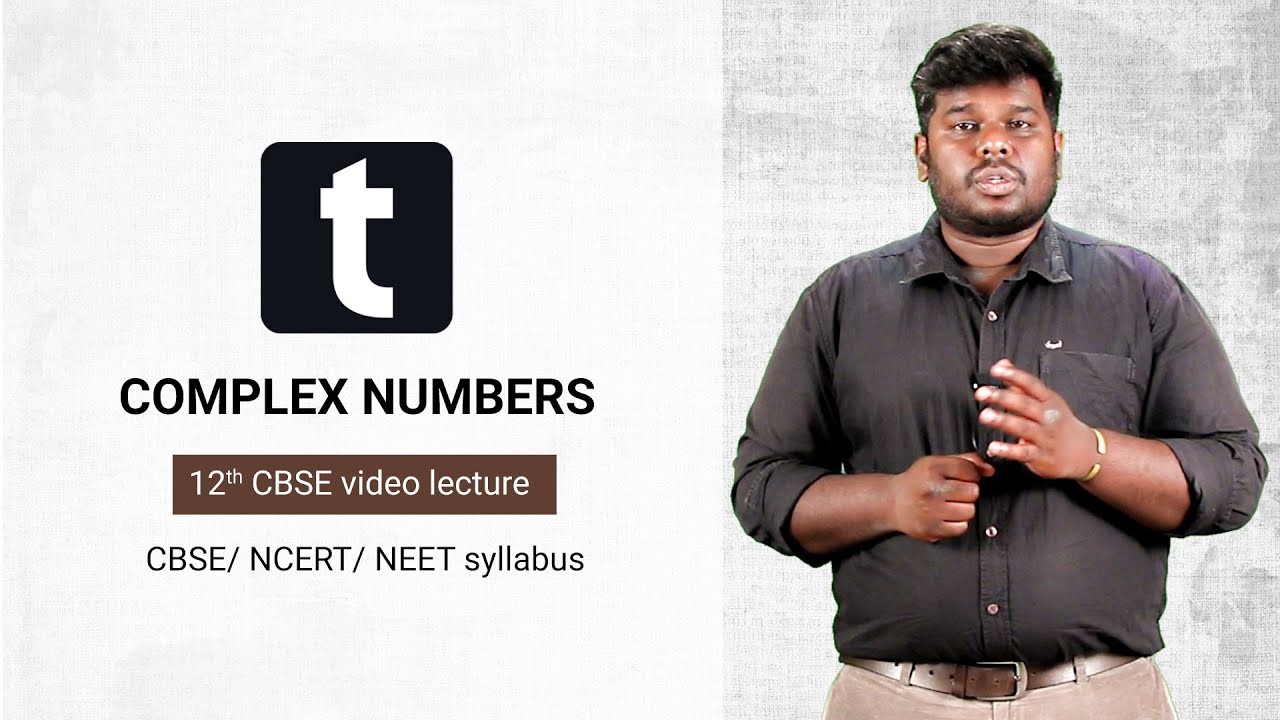 Complex Numbers | Mathematics | CBSE | Class 12 - YouTube