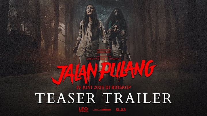 Jalan Pulang - Teaser Trailer