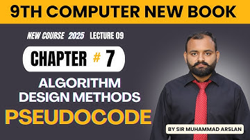 Pseudocode | Design method of Algorithm | Chapter 7 | 9th Computer | Lecture 09