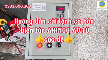 ♨️Hướng dẫn cài lệnh cơ bản biến tần ARINCO AV18. 👍cực dễ👍