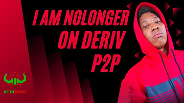 I am no longer on Deriv P2P,  Use this instead