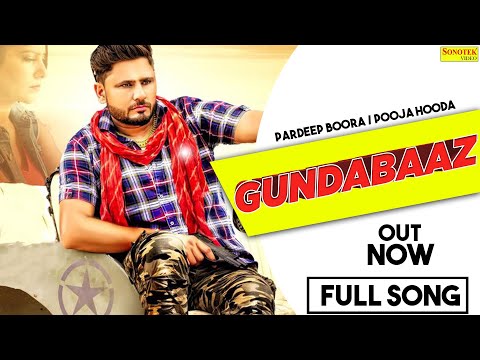 pardeep-boora-:-gundabaaz-(official-song-)-pooja-hooda-|-new-haryanvi-songs-haryanvai-2021-|haryanvi