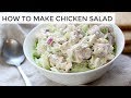 HOW TO MAKE CHICKEN SALAD | 3 easy healthy chicken salad recipes image