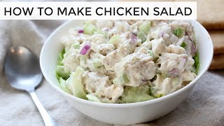 HOW TO MAKE CHICKEN SALAD | 3 easy healthy chicken salad recipes image