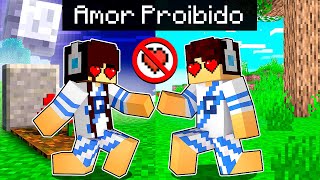 AMOR PROIBIDO O FILME - MINECRAFT