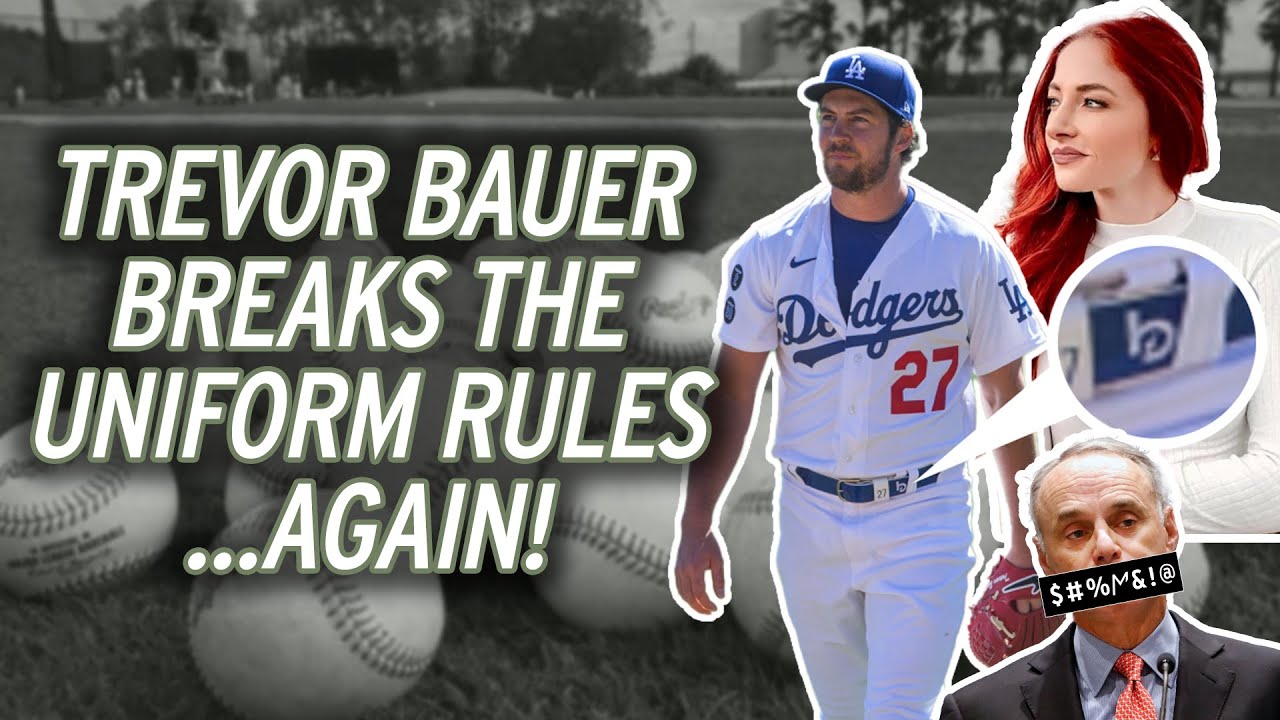 Bauer Breaks The Uniform Rules Again Rachel Luba Youtube