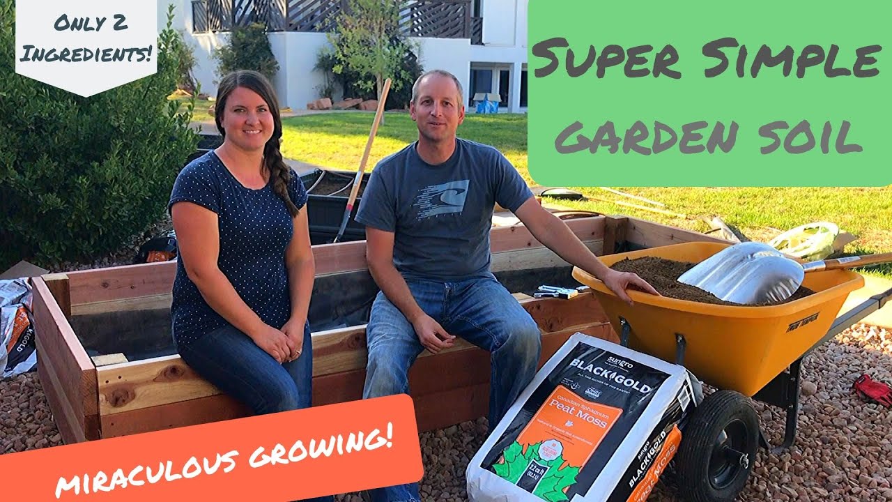 Super Simple Garden Soil Mixture that will grow ANYTHING! - YouTube