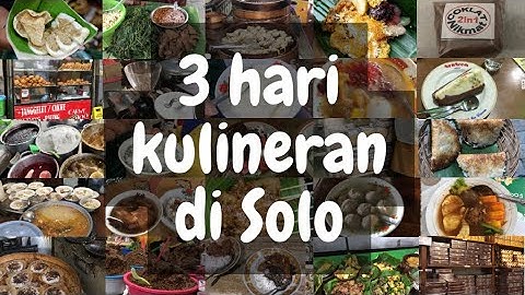 KULINER SOLO YANG TERKENAL ENAK DAN WAJIB KALIAN COBAIN