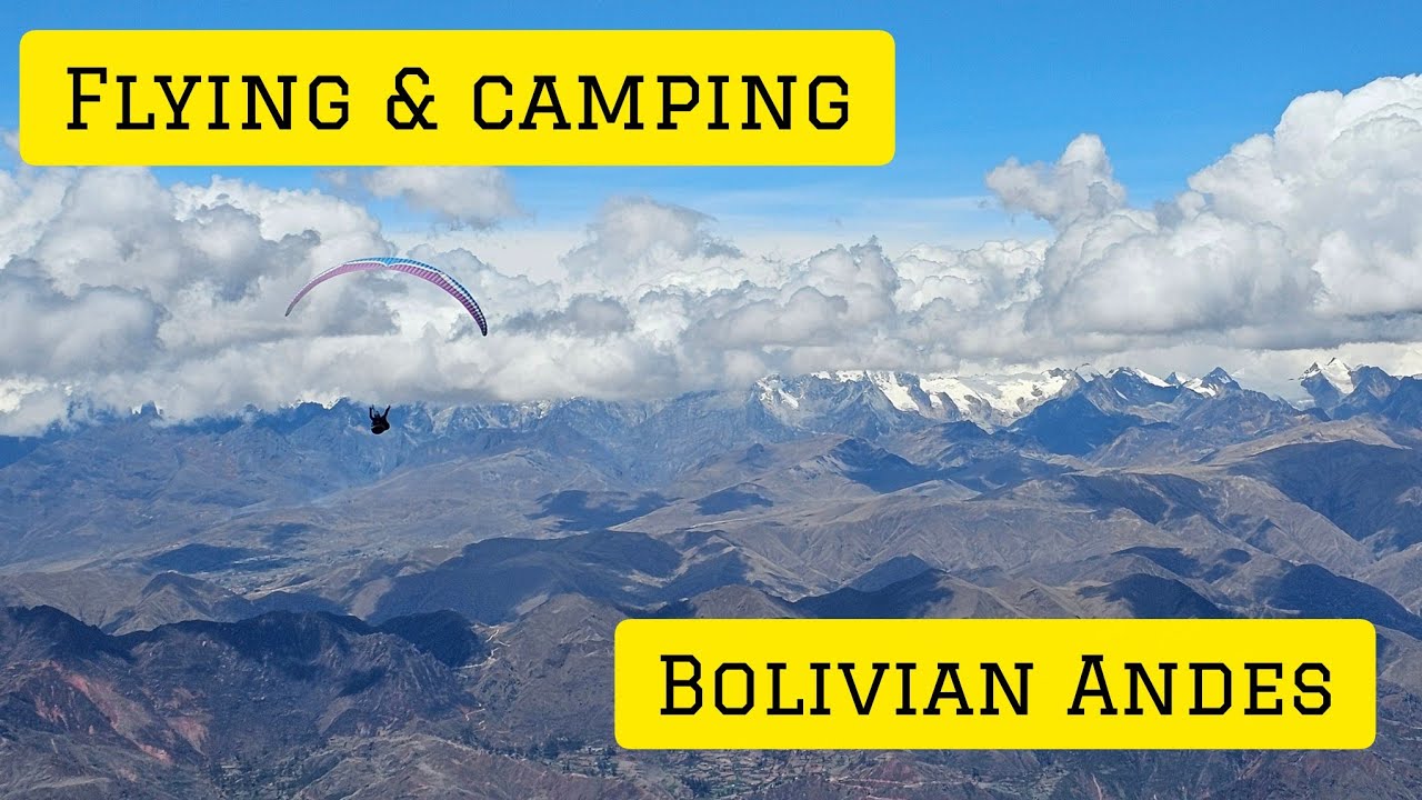 Билеты в один конец — парапланерное приключение в боливийских Андах