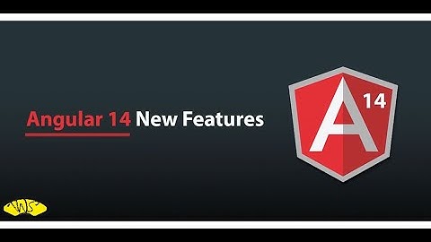 Angular v14 is now available! || Angular 14 tips || New Feature 2022