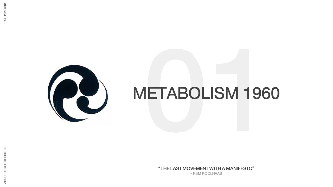 THE METABOLISM ARCHITECTURE 01: KENZO TANGE
