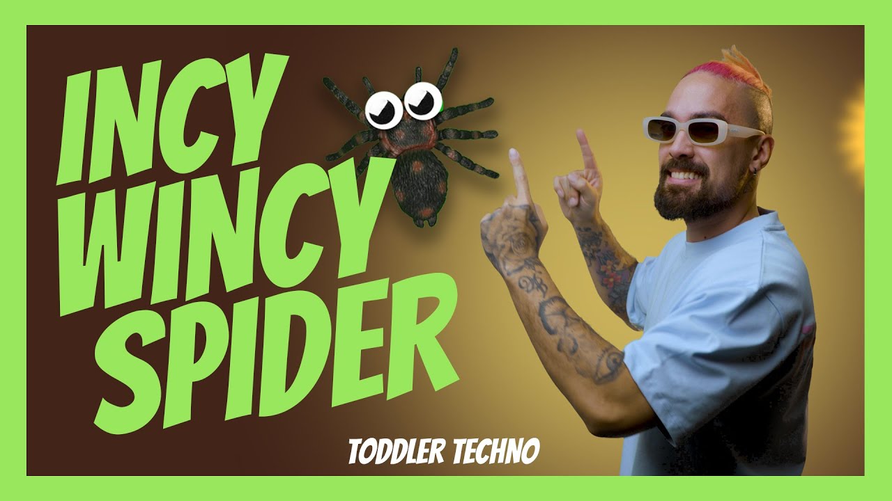 Incy Wincy Spider (TODDLER TECHNO) Lenny Pearce Incy Wincy Spider (TODDLER TECHNO) Lenny Pearce