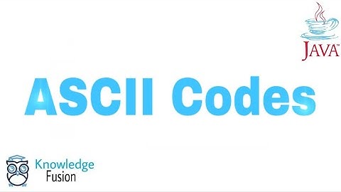 ASCII Codes | JAVA Programming | ICSE