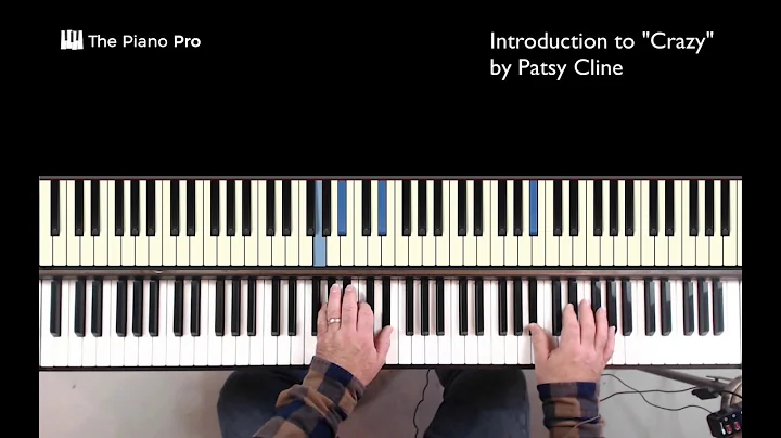Country Piano Intro: Crazy (by Patsy Cline)