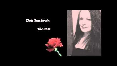 Christina Swain - The Rose (Cover)