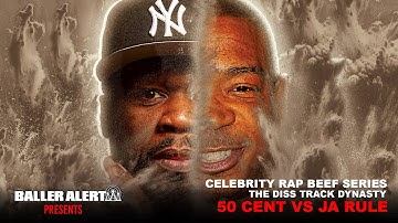 Celebrity Rap Beef Series - 50 Cent vs Ja Rule: The Diss Track Dynasty