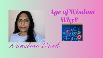 Age of Wisdom - Why?