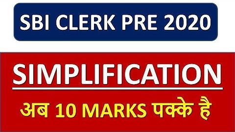 SBI CLERK PRE 2020 SIMPLIFICATION || TOP 10 SIMPLIFICATION QUESTIONS