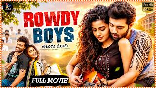 Rowdy Boys Rom_Action Super Hit Full Movies | Ashish Reddy& Anupama Parameswaran@tfctelugucinemalu