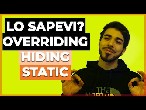 Saperlo mi ha CAMBIATO LA VITA: STATIC, Overriding e Hiding in Java spiegati FACILI e VELOCI ⚡