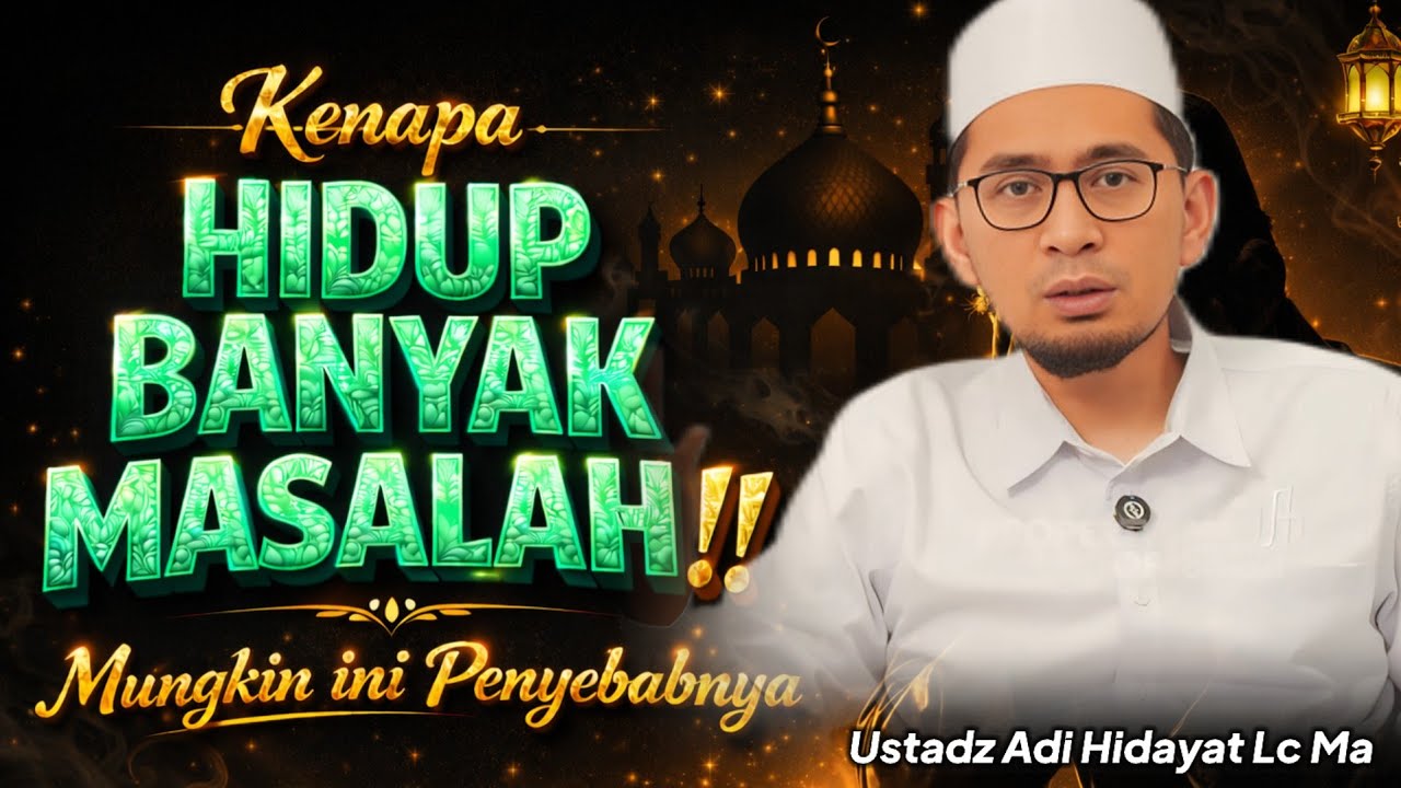 Hidup Terasa Berat Tanpa Sebab? Ini Penjelasannya _ Ustadz adi hidayat #hijrah #ceramah