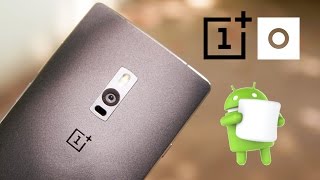 OnePlus 2  Oxygen OS 3.0 Marshmallow Update  How to Flash!