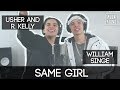 أغنية Same Girl by Usher and R. Kelly | Alex Aiono and William Singe Cover